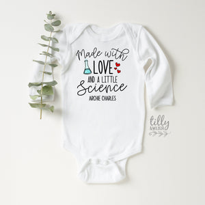 Made With A Lot Of Love And A Little Science Baby Bodysuit, Personalised Newborn Onesie, IVF Baby Gift, Worth The Wait, Miracle Baby Gift