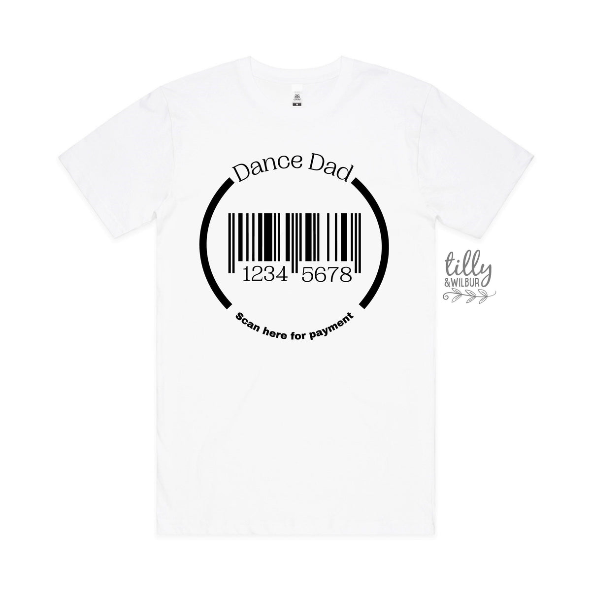 Dance Dad T-Shirt, Dance Dad Scan For Payment T-Shirt, Funny Dad T-Shirt, Father&#39;s Day T-Shirt, Ballet Dad, Jazz Dad, Tap Dad, Finance Dad