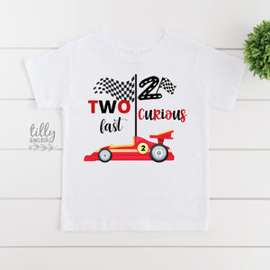 2nd Birthday T-Shirt, Two Fast Two Curious Birthday T-Shirt, 2nd Second Birthday, Two Birthday Gift, Boys 2nd Birthday, Boys Birthday TShirt
