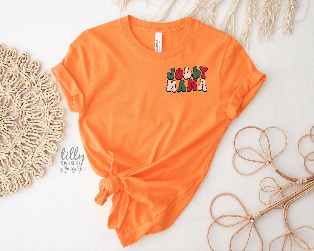 Jolly Mama Christmas T-Shirt, Christmas Tree T-Shirt, Jolly Mama T-Shirt, Family Holiday Tee, Women's Christmas T-Shirt, Xmas Gift For Her