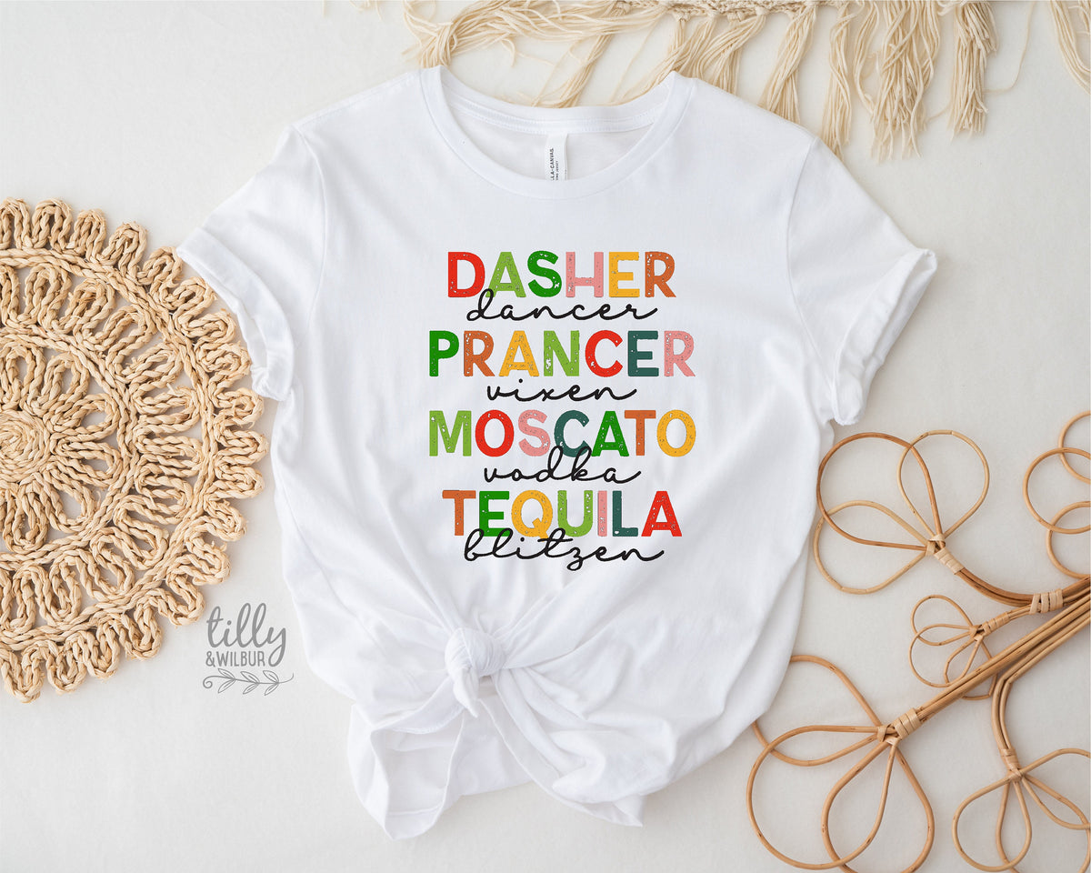 Reindeer Christmas T-Shirt, Funny Women&#39;s Christmas Shirt, Dasher Dancer Prancer T-Shirt, Drinking Christmas Tee, Women&#39;s Christmas Gift