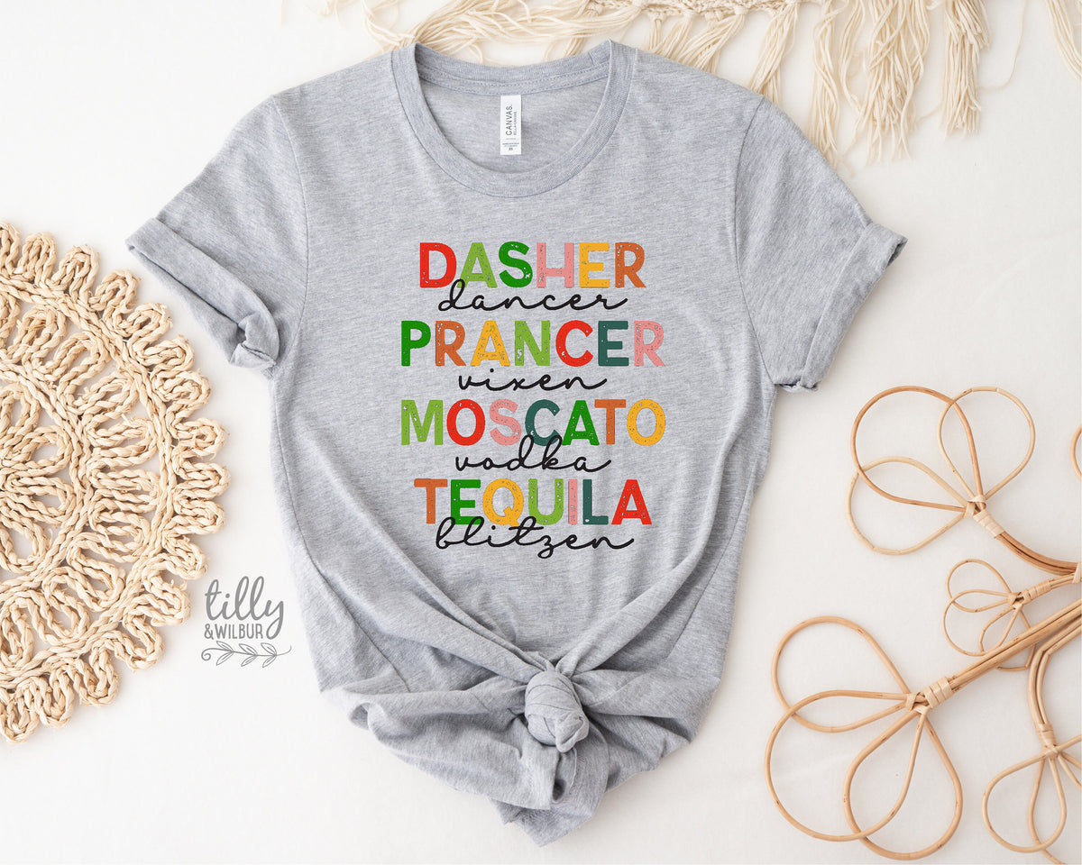 Reindeer Christmas T-Shirt, Funny Women&#39;s Christmas Shirt, Dasher Dancer Prancer T-Shirt, Drinking Christmas Tee, Women&#39;s Christmas Gift