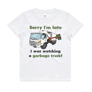 Sorry I'm Late I Was Watching A Garbage Truck T-Shirt, Garbo T-Shirt, Rubbish Truck T-Shirt