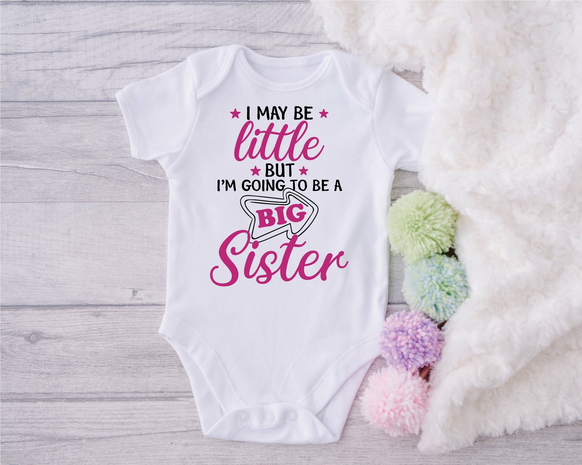 Big Sister Bodysuit, Big Sister T-Shirt, Big Sister Announcement, I May Be Little But I'm Going To Be A Big Sister, Pregnancy Announcement