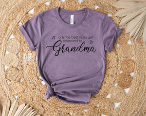 Only The Best Mums Get Promoted To Grandma T-Shirt, Grandmother T-Shirt, Grandchild Gift, Gran Gift, Grandparents T-Shirt, Promoted To Gran