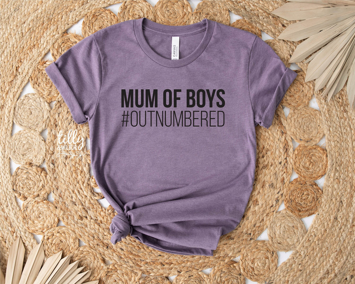 Mum Of Boys #Outnumbered T-Shirt, Mother&#39;s Day T-Shirt, Mother&#39;s Day Gift, Mum Of Songs, Mum Gift, Mum T-Shirt, Funny Mum T-Shirt, Mom Of