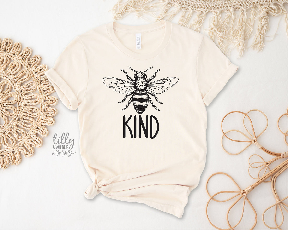 Be Kind Women's T-Shirt, Be Kind T-Shirt, Kindness T-Shirt, Inspirational Quotes Tees, Kindness Matters Clothing, Gift For Her, Bee T-Shirt
