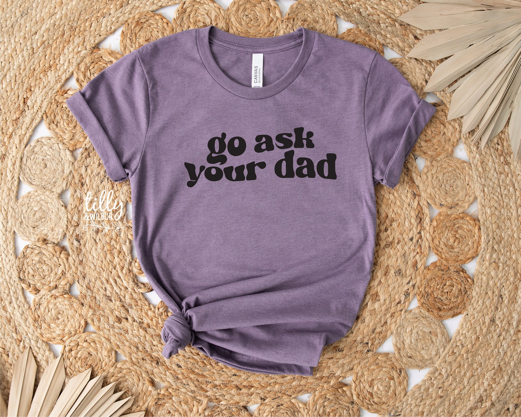Go Ask Your Dad T-Shirt, Motherhood Is A Walk In The Park Women's T-Shirt, Funny Mum Tee, Mother's Day Gift, Mamasaurus Shirt, Gift For Her