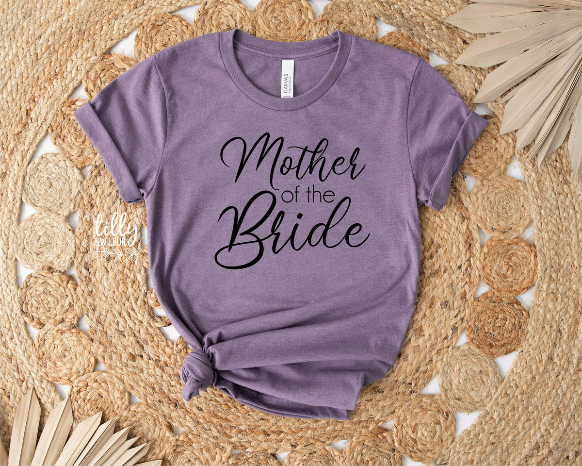 Mother of the Bride Women&#39;s T-Shirt, Wedding Gift, Wedding Party, His and Hers, Bride T-Shirt, Mother of the Bride T-Shirt, Bridal Party Tee