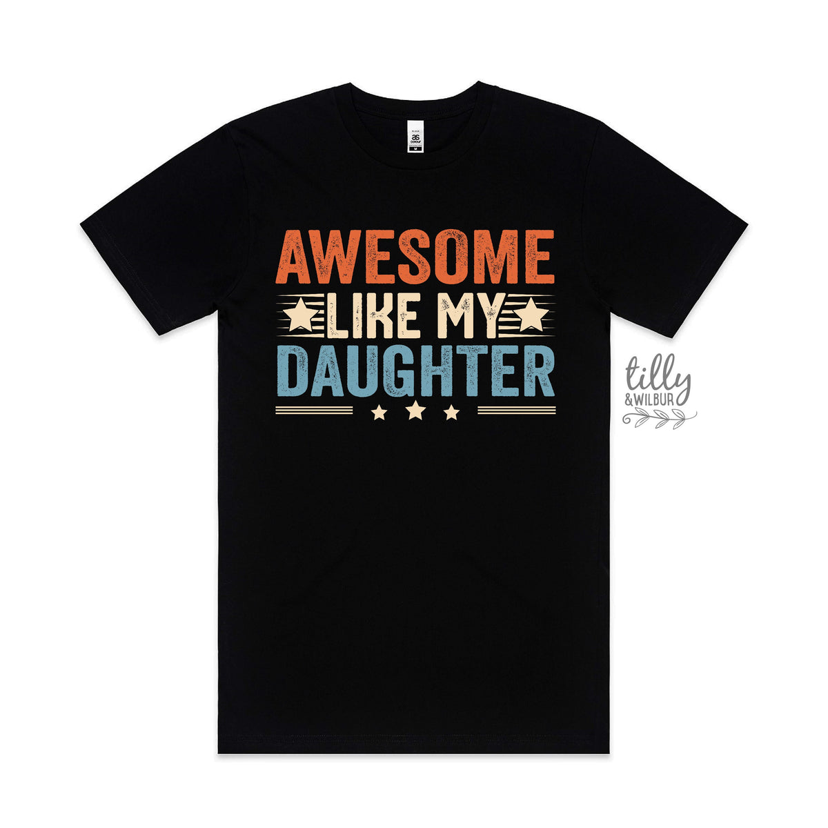 Awesome Like My Daughter T-Shirt, First Father&#39;s Day 2023, I Love You Daddy Happy 1st Father&#39;s Day, Fathers Day Baby, First Fathers Day Gift