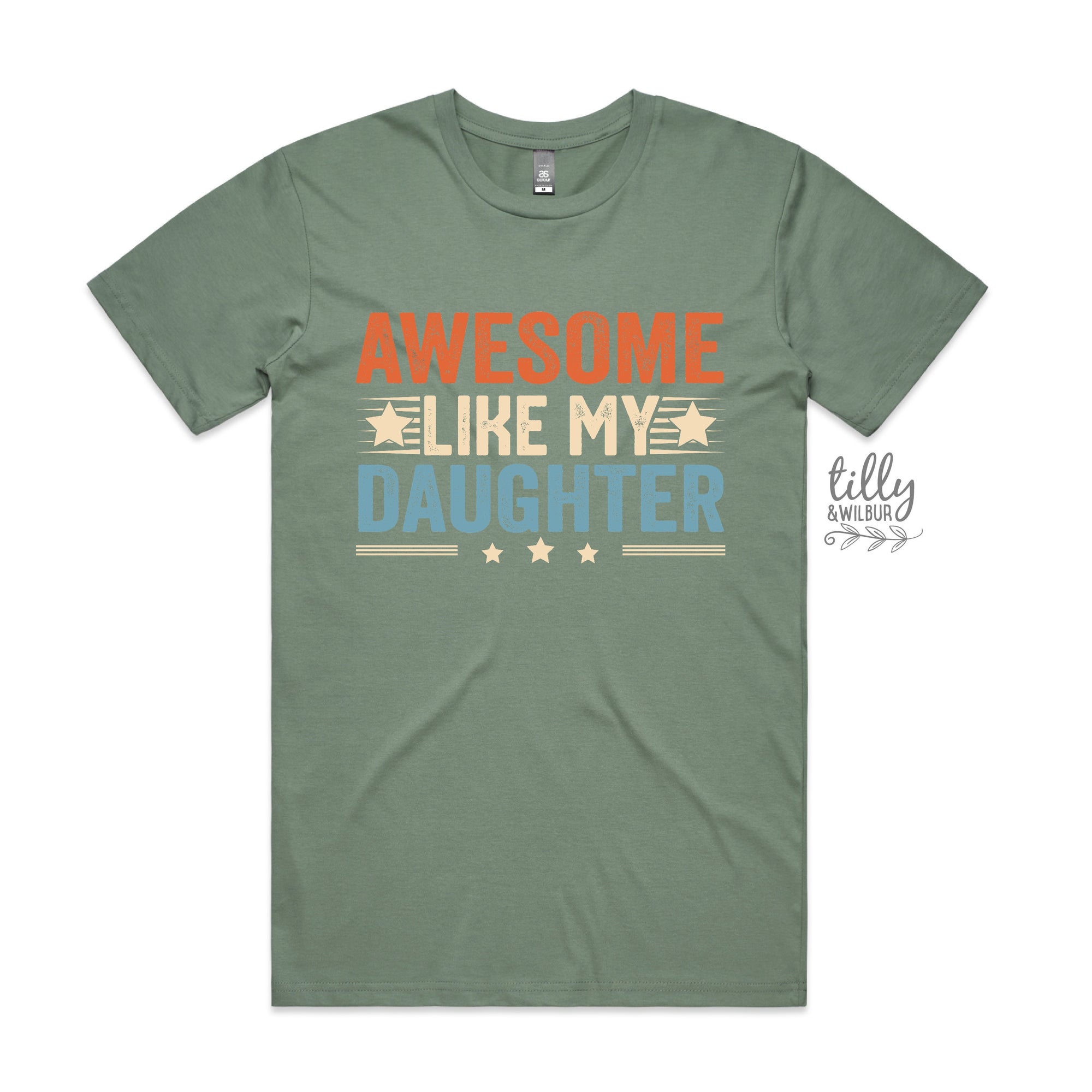 Awesome Like My Daughter T-Shirt, First Father's Day 2023, I Love You Daddy Happy 1st Father's Day, Fathers Day Baby, First Fathers Day Gift