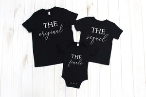The Original, The Sequel, The Finale Matching Set For Siblings, Pregnancy Announcement Set For Brothers and Sisters, Newborn, Original Remix