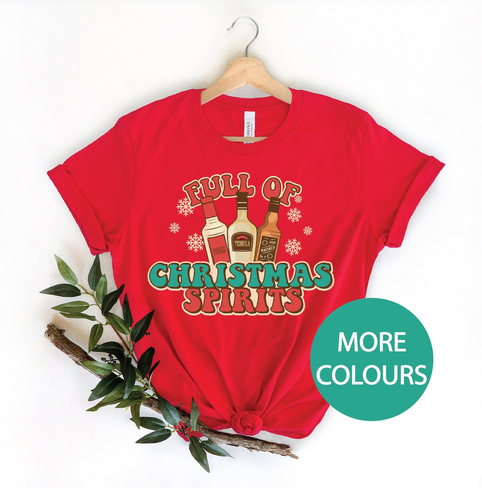 Full of Christmas Spirits T-Shirt, Funny Christmas T-Shirt, Drinking Christmas Tee, Funny Retro Christmas Shirt, Get Into The Xmas Spirits