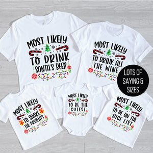 Matching Family Christmas T-Shirts, Most Likely To T-Shirts, Christmas Pyjamas, Funny Christmas T-Shirts, Matching Family Christmas Gifts