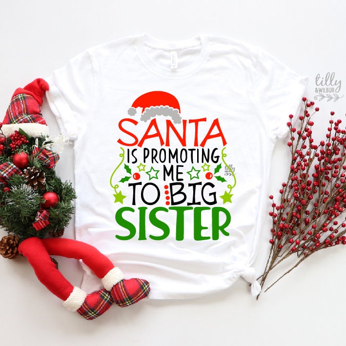 Christmas Pregnancy Announcement T-Shirt, Big Sister To Be, I'm Going To Be A Big Sister, Big Sister Shirt, Christmas Big Sister T-Shirt