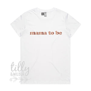 Mama To Be Women's T-Shirt