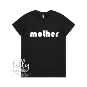 Mother Women's T-shirt