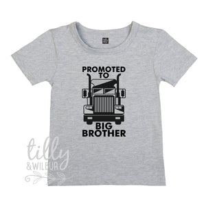 Promoted To Big Brother Trucker T-Shirt