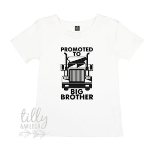 Promoted To Big Brother Trucker T-Shirt