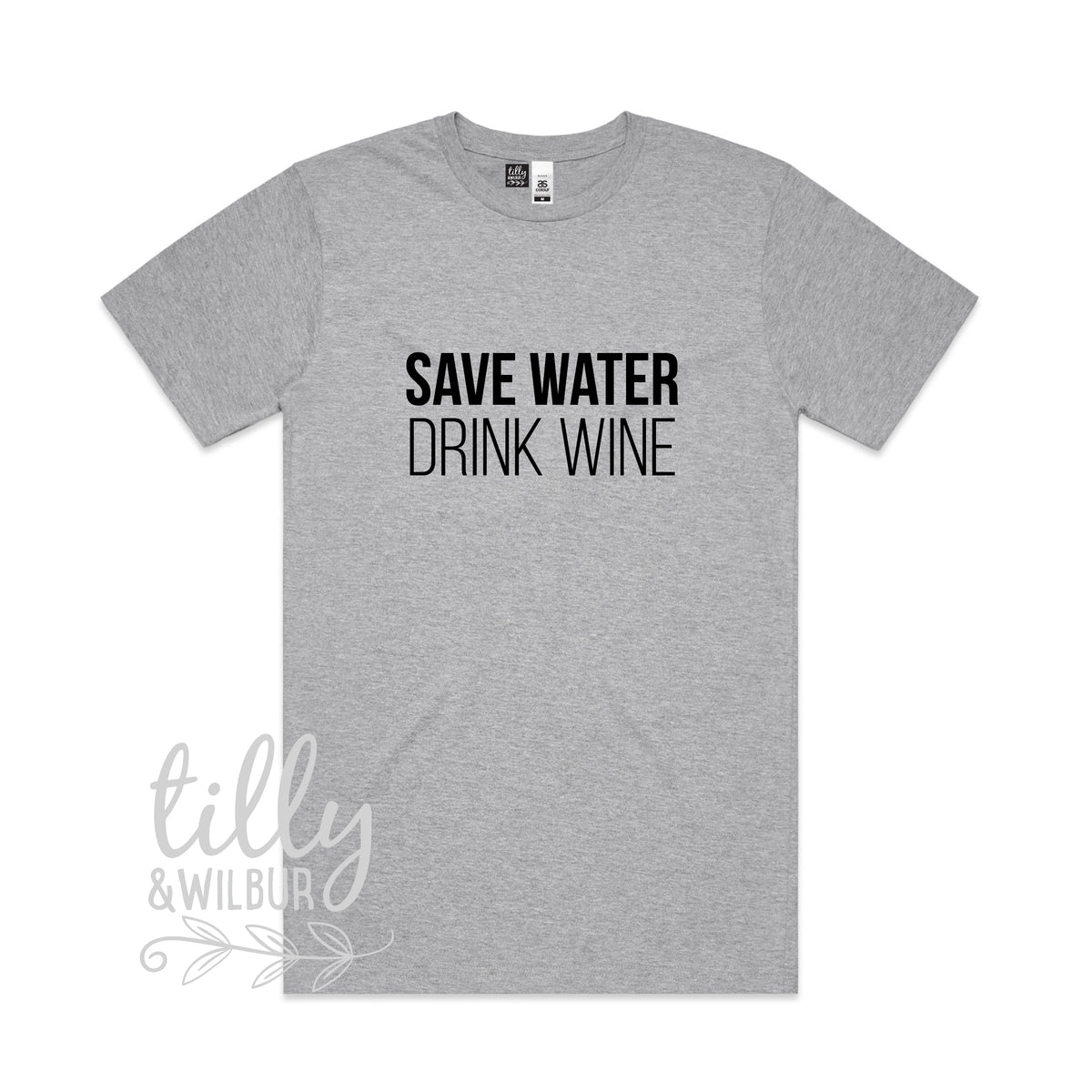Save Water Drink Wine