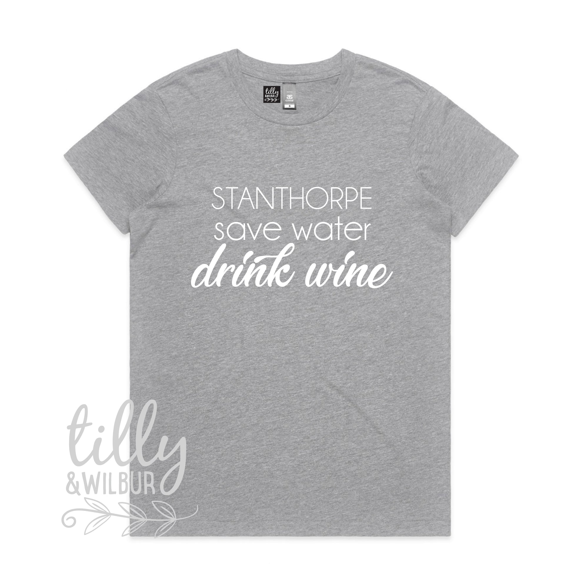 Stanthorpe Save Water Drink Wine Women's Tee