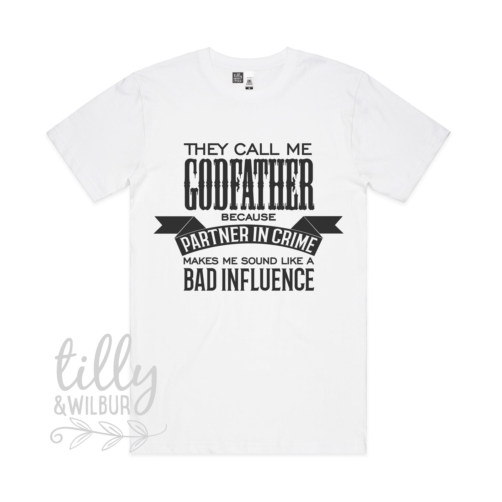 They Call Me Godfather Because Partner In Crime Makes Me Sound Like A Bad Influence