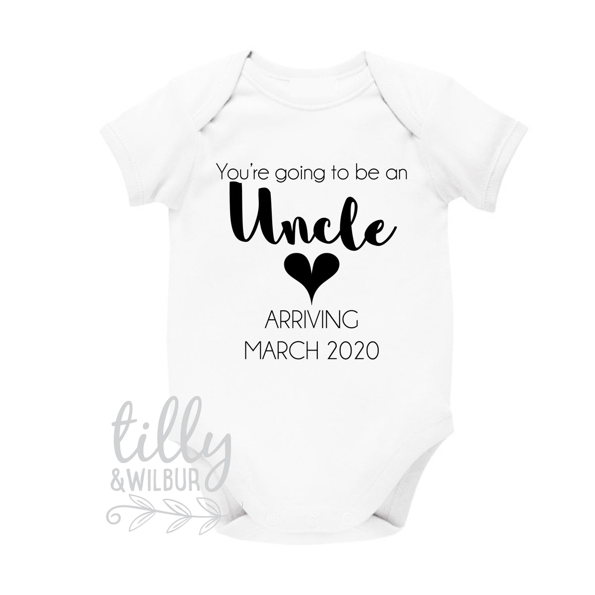 You&#39;re Going To Be An Uncle With Personalised Due Date