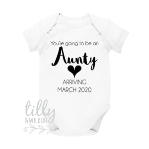 You're Going To Be An Aunty Pregnancy Announcement Bodysuit